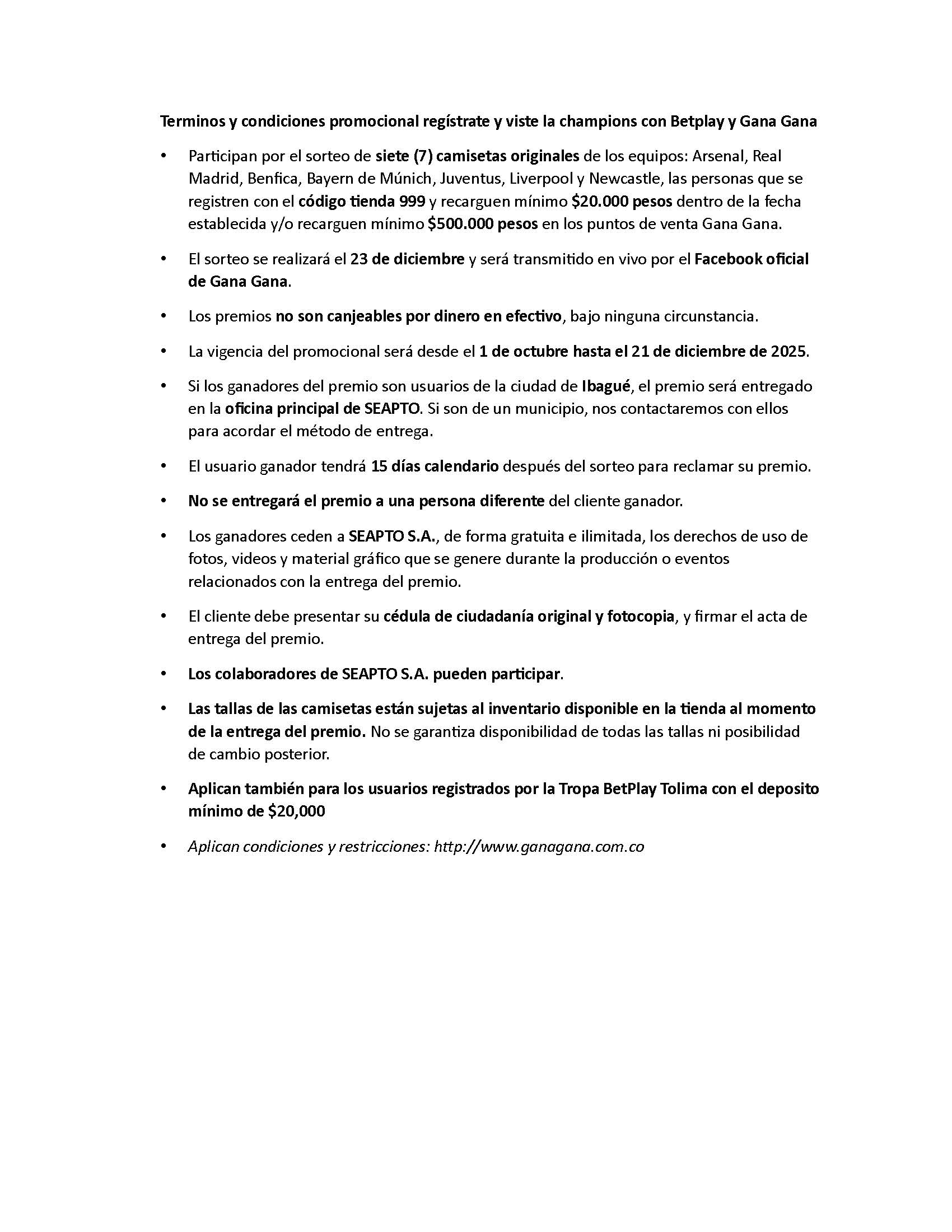 Terminos y condiciones promocional regístrate y viste la champions con Betplay y Gana Gana
